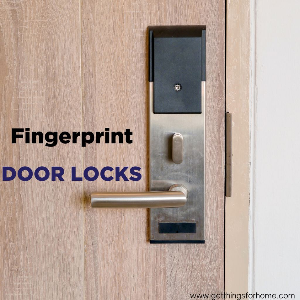 best Fingerprint Door Locks